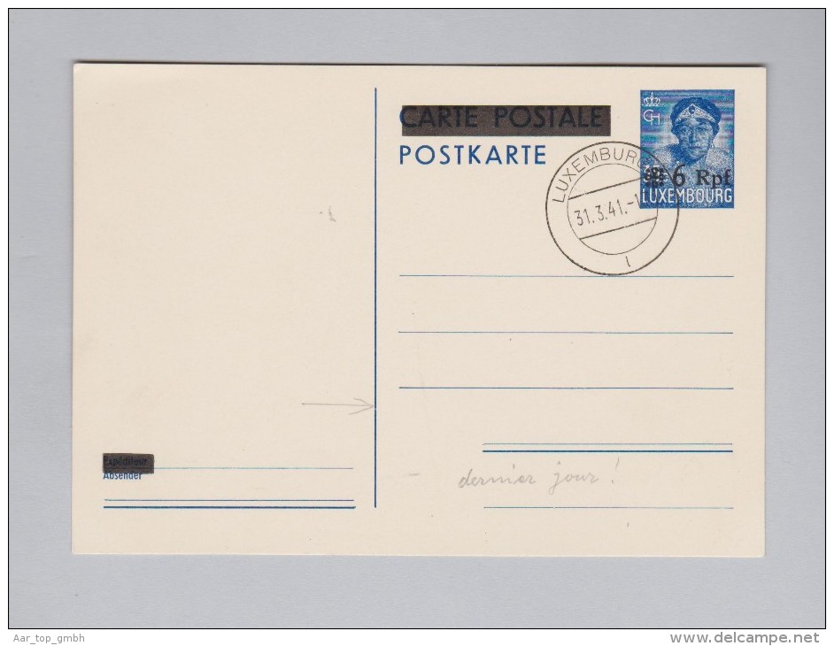 Luxemburg 1941-03-31 Letzter Tag Postkarte überdruck 6Rpf Ungebraucht Auf 35c Ohne Adresse - Stamped Stationery