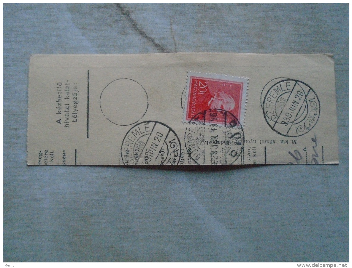 D138903  Hungary  Parcel Post Receipt 1939  Stamp  HORTHY  Franz LISZT  -Szeremle Budapest - Parcel Post