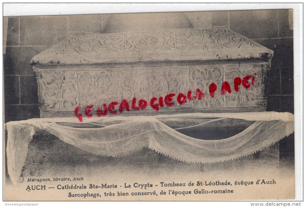 32 - AUCH - CATHEDRALE STE MARIE - LA CRYPTE - TOMBEAU DE ST LEOTHADE -EVEQUE D' AUCH -SARCOPHAGE - Auch