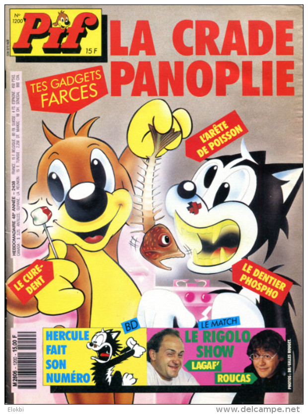 Pif Gadget N°1200 Avec Son Poster "Lagaf' Contre Roucas" - Pif Gadget