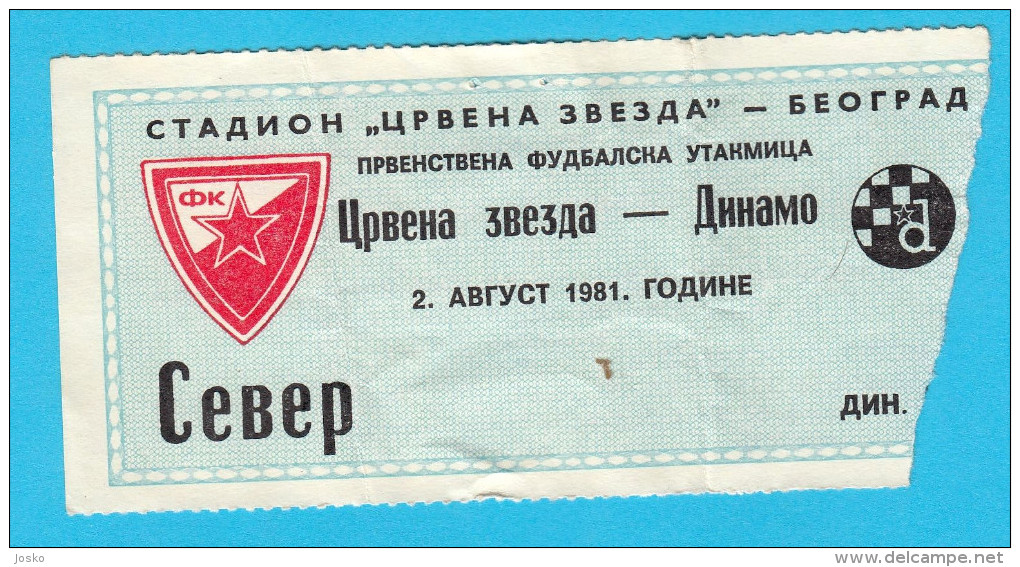 FK CRVENA ZVEZDA ( FC Red Star Belgrade ) : DINAMO Zagreb - 1981. Yugoslavia Premier League Football Soccer Match Ticket - Eintrittskarten