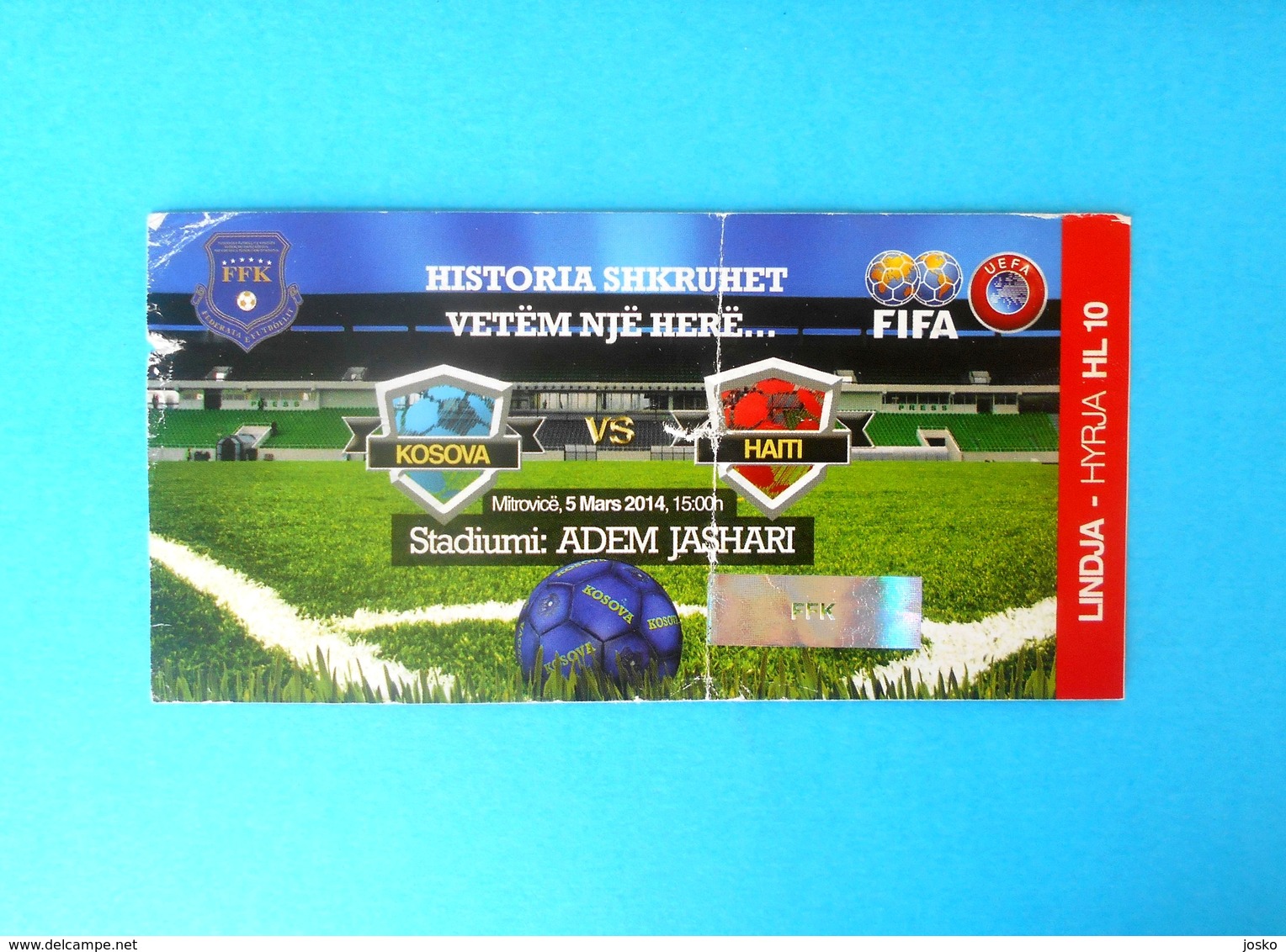 KOSOVO V HAITI - 1st Match Of Football Team Of Independent Kosovo (2014) * Ticket Soccer Fussball Calcio Kosova Kosovë - Eintrittskarten