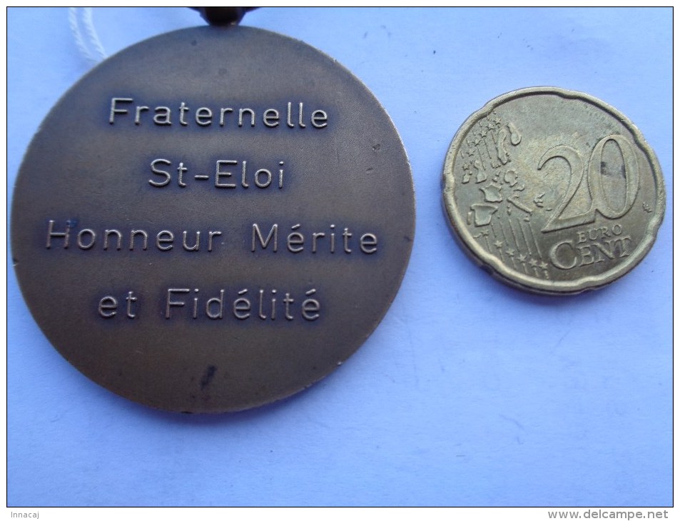 Réf: 98-16-184.   MINE   Saint-Eloi  Fraternelle   Honneur  Mérite Et Fidélité. - Souvenirs