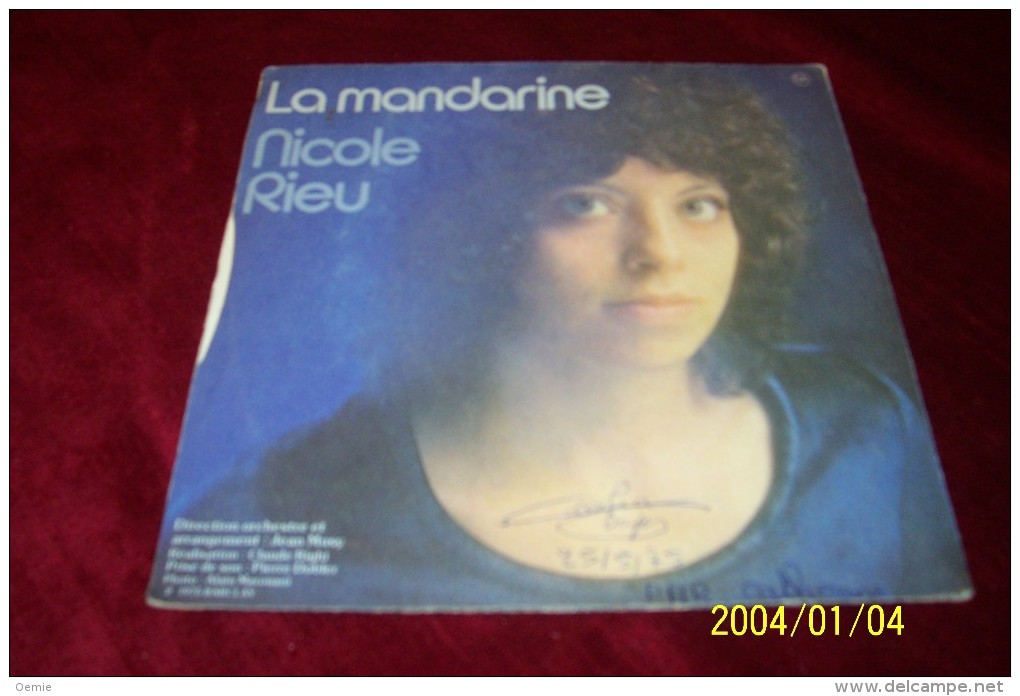 NICOLE RIEU  °  ET BONJOUR A TOI L'ARTISTE - Autographes