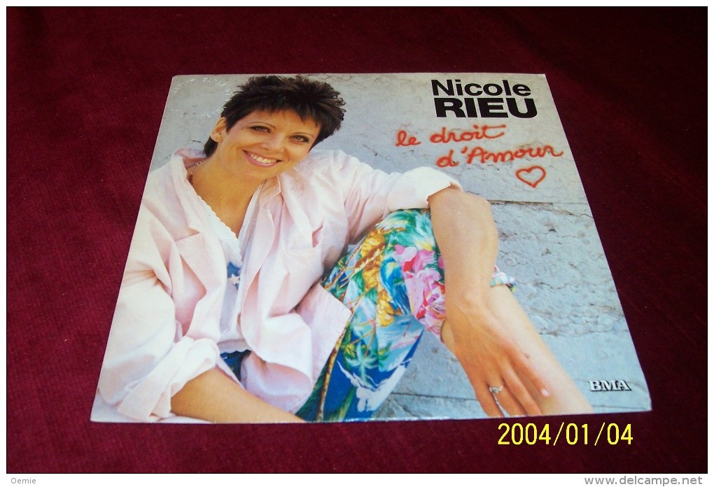 NICOLE RIEU  ° LE DROIT D'AMOUR - Autogramme