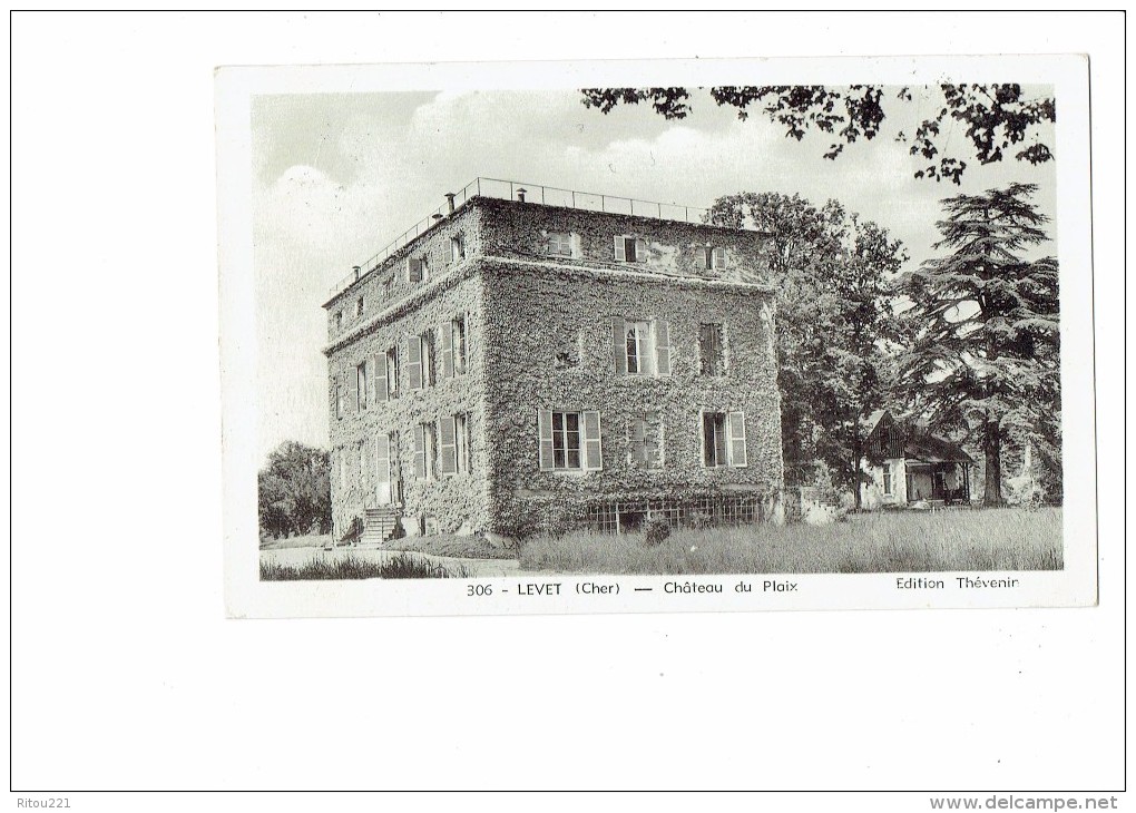 Cpa - 18 - LEVET - Cher - Château Du Plaix - Edit Thévenin 306 - 1954 - Autres & Non Classés