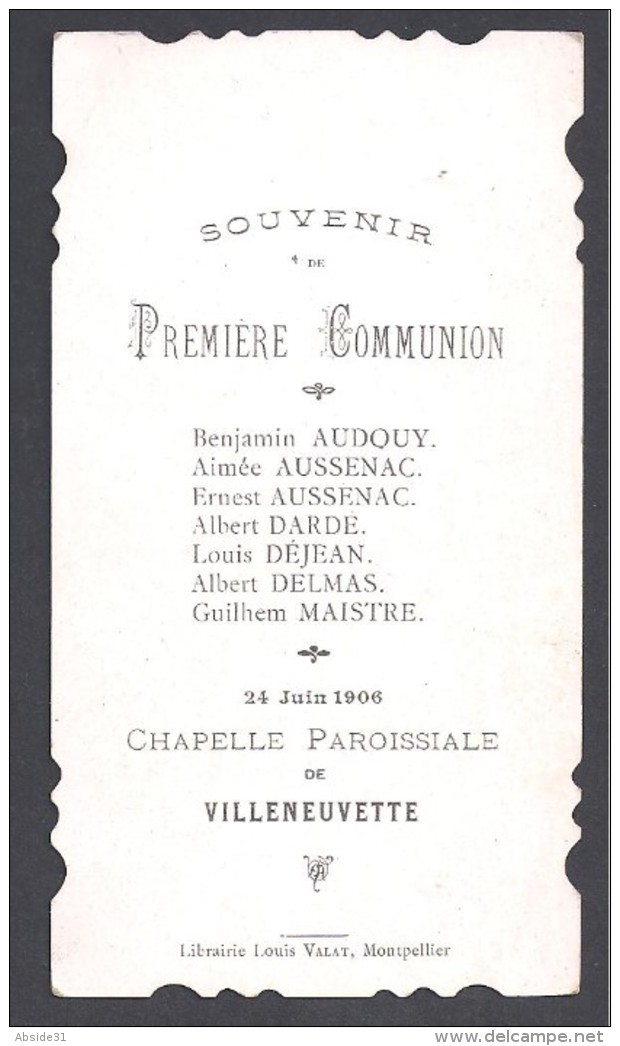 Souvenir De Première Communion VILLENEUVETTE  ( Hérault ) 1906 - Images Religieuses