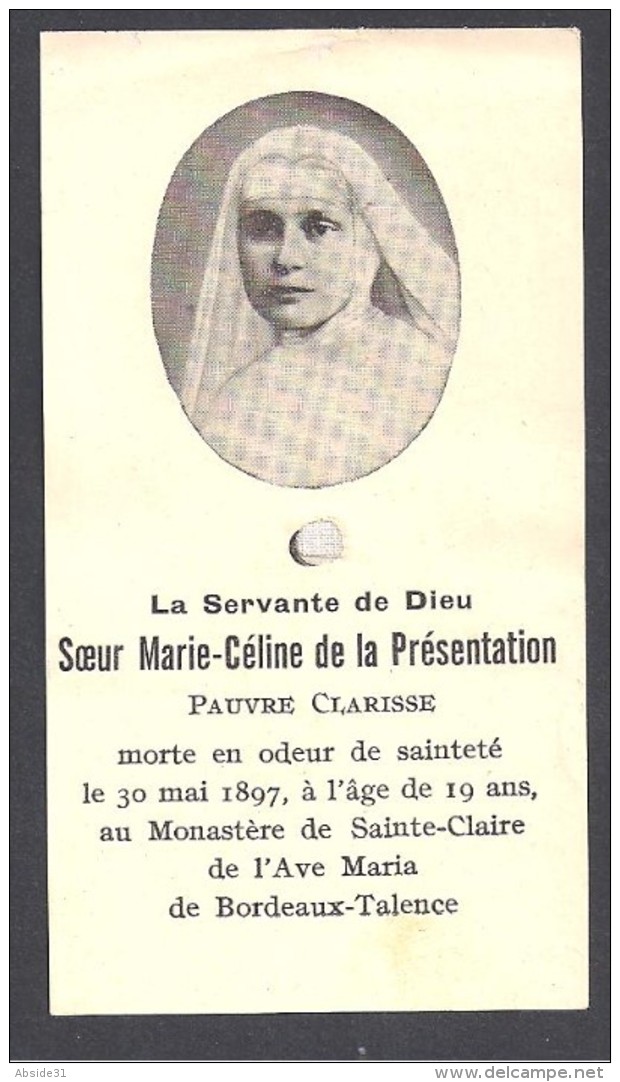 Souvenir De L' Exhumation De Soeur Marie Céline Bordeaux Talence ( Bout D'étoffe )  - 2 Scans - Images Religieuses