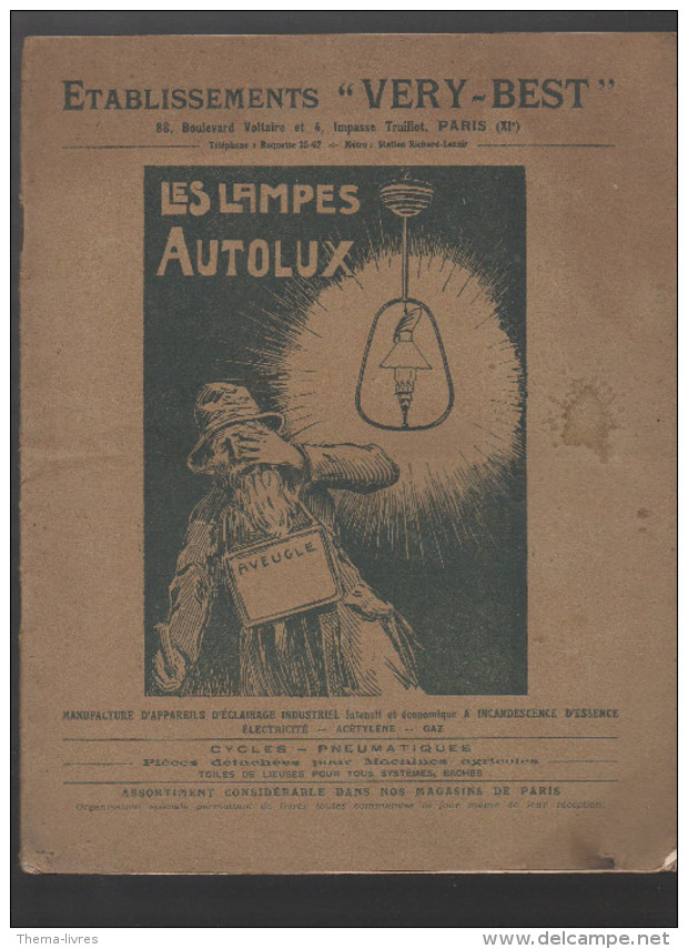 (Paris) Catalogue LAMPES AUTOLUX (etabl VERY BEST) 1925-26 (CAT 488) - Electricité & Gaz