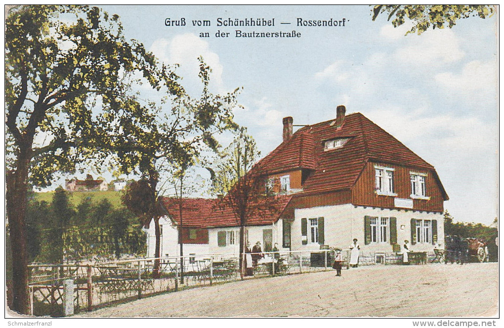 AK Gruss Schänkhübel Gasthof Rossendorf Bautzener Strasse Bei Dresden Radeberg Wilschdorf Grosserkmannsdorf Stempel - Grossharthau