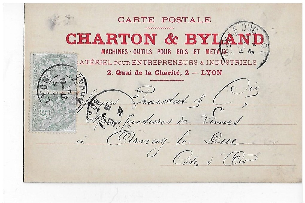 CARTE  POSTALE  Des  Ets  CHARTON  &  BYLAND  à  LYON  à  ARNAY   En  1903 - 1900 – 1949