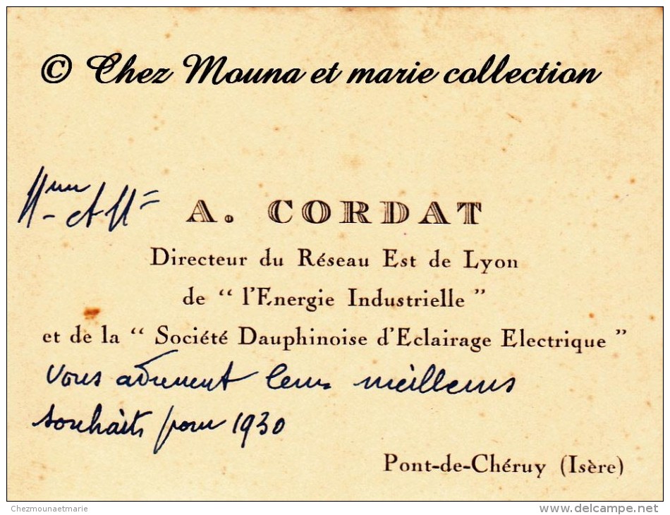 PONT DE CHERUY - CORDAT DIRECTEUR DU RESEAU EST DE LYON - SOCIETE DAUPHINOISE D ECLAIRAGE ELECTRIQUE - ISERE - CDV - Tarjetas De Visita