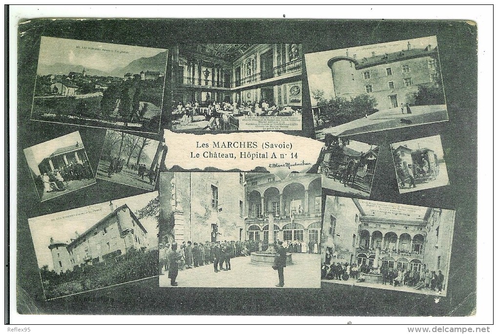 LES MARCHES - Le Château - Hôpital A N°14 - Autres & Non Classés