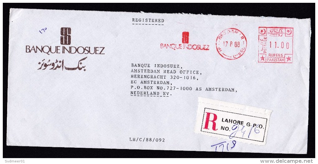 Pakistan: Registered Bank Cover To Netherlands, 1988, Meter Cancel, Banque Indosuez, Rare R-label Lahore (traces Of Use) - Pakistan