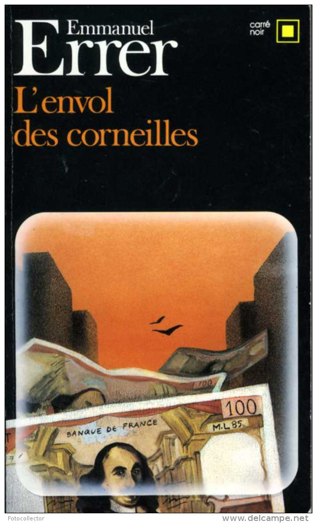 Carré Noir N° 558 : L'envol Des Corneilles Par Errer (ISBN 207043558X EAN 9782070435586) - NRF Gallimard