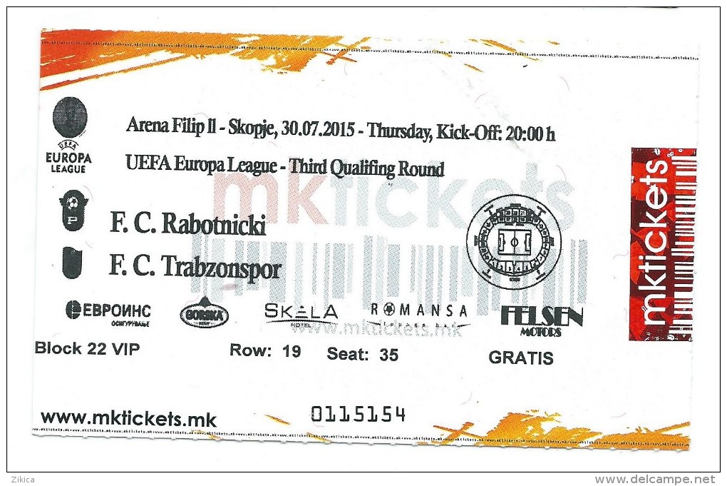 Ticket Football Mach Rabotnicki ( Macedonia ) - Trabzonspor ( Turkey ),UEFA Europa League 2015 - Match Tickets