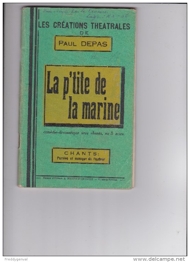 PAUL DEPAS CREATIONS THEATRALES  LA P'TITE DE LA MARINE - Documents Historiques