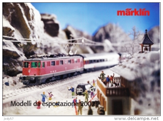 CATALOGO MARKLIN - MODELLI DA ESPORTAZIONE 2002 - Italy