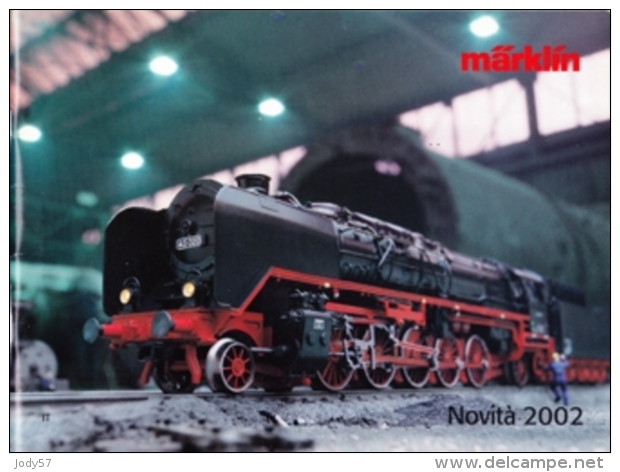 CATALOGO MARKLIN - NOVITA' 2002 - Italië