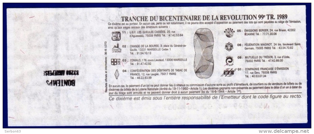 1 TICKET LOTERIE NATIONALE PÉRIMÉ BICENTENAIRE DE LA RÉVOLUTION SANS SA SOUCHE 13 DÉCEMBRE 1989 LE DAUPHIN - Lottery Tickets