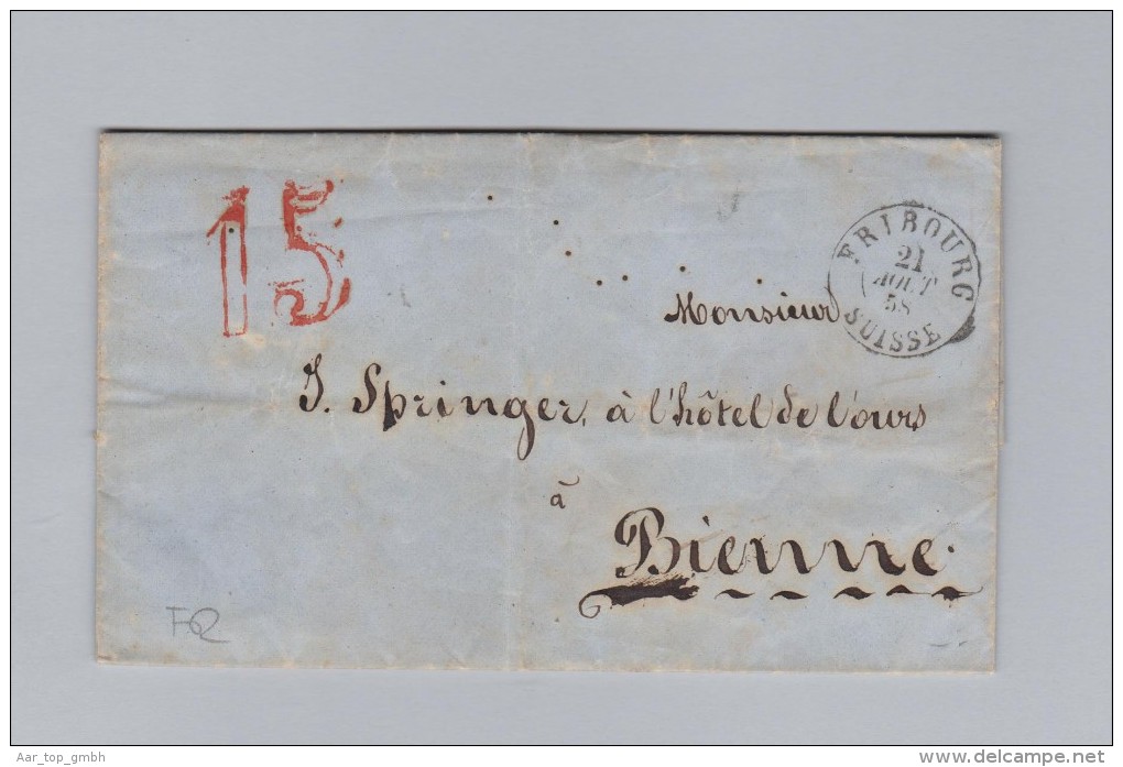 Heimat Schweiz FR FRIBOURG 1858-08-21 Brief Ohne Marke Nach Bienne Hotel De L'Ours - Briefe U. Dokumente
