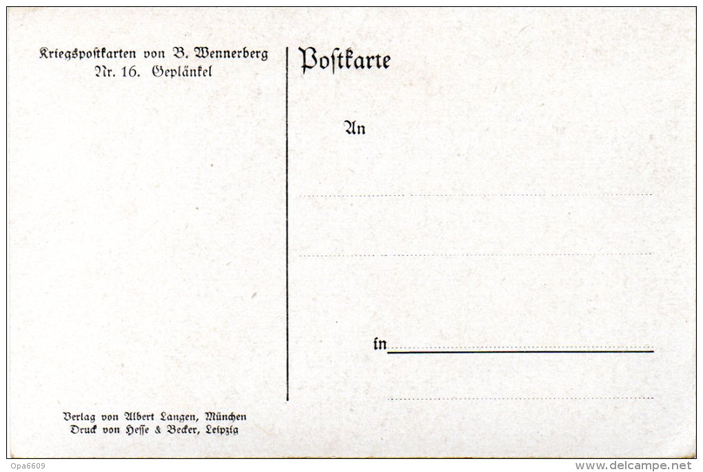 (A) Künstlerpostkarte: Kriegspostkarten Von B.Wenerberg Bild-Nr.16 "Geplänkel" Ungebraucht - Wennerberg, B.