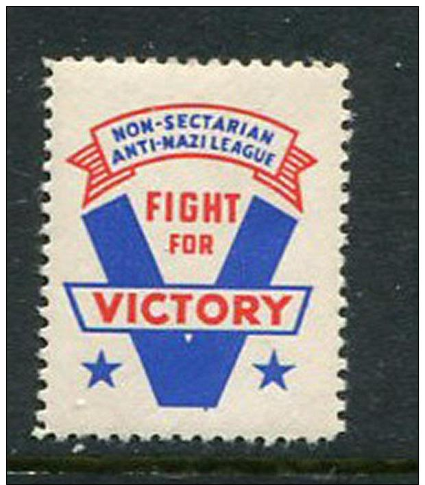 Fight For Victory Non Sectarian Anti-Nazi League Reklamemarke Poster Stamp Vignette Never Hinged 1 X 1 1/8" - Cinderellas