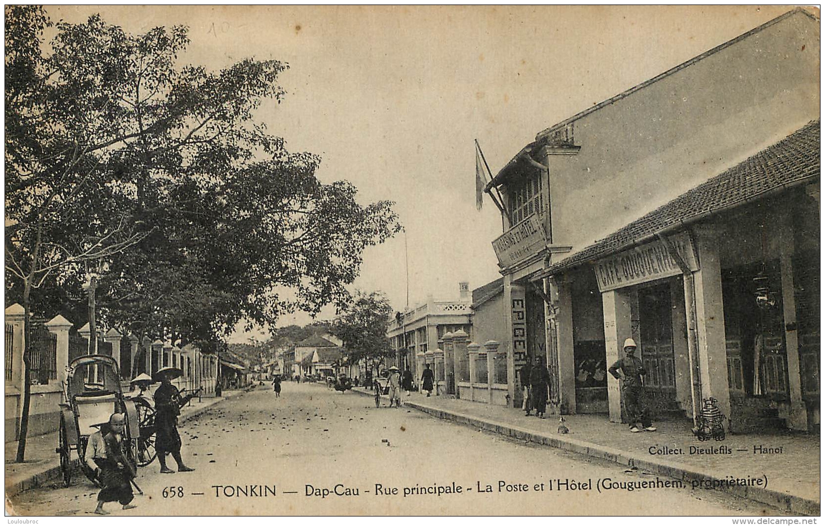 TONKIN  DAP CAU RUE PRINCIPALE POSTE ET HOTEL - Viêt-Nam