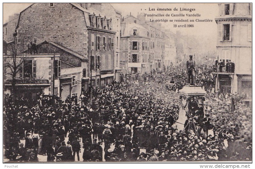 87) Limoges - Les Emeutes De Limoges, Funérailles De Camille Vardelle, Le Cortège Se Rendant Au Cimetière 19 Avril 1905 - Limoges