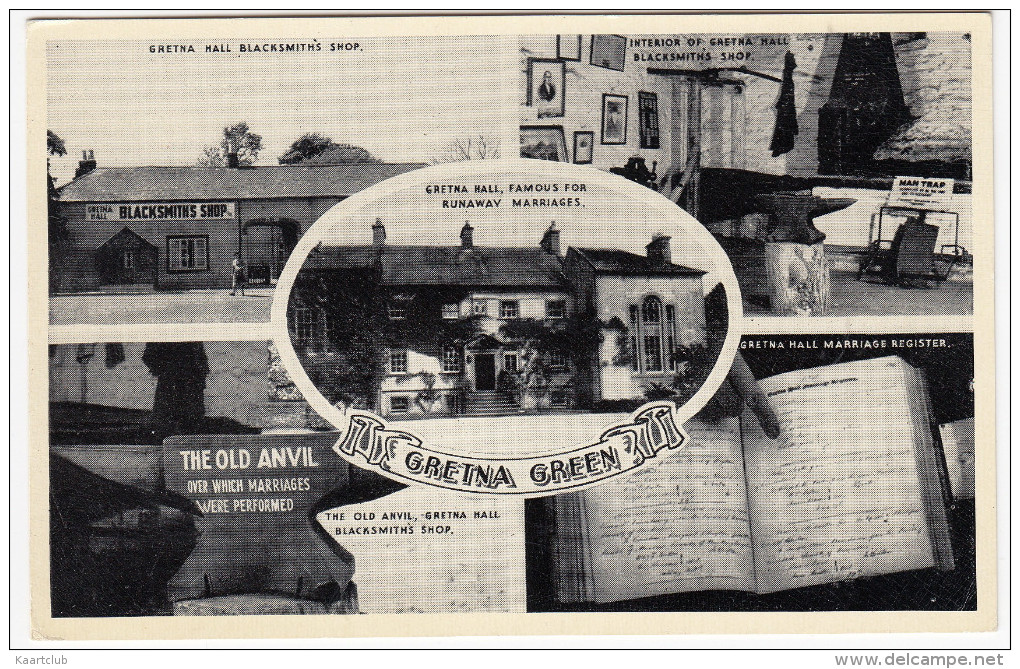 Gretna Green - Gretna Hall Blacksmith´s Shop, The Old Anvil & Marriage Register Etc.  -  (Scotland) - Dumfriesshire