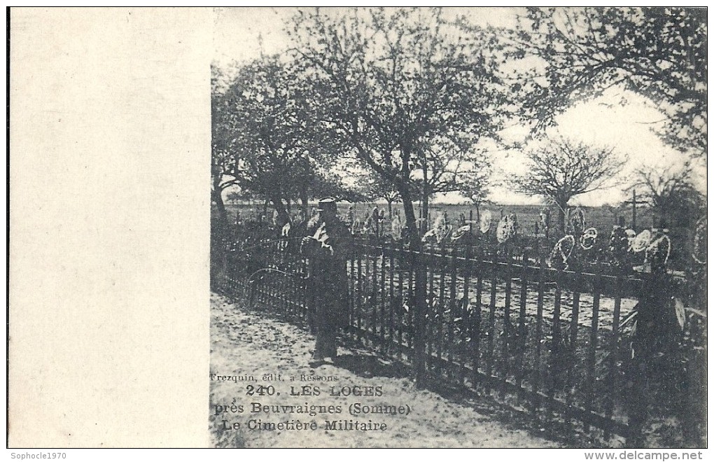 SOMME - 80 -LES LOGES Près De Beuvraignes - Cimetière Militaire - Beuvraignes