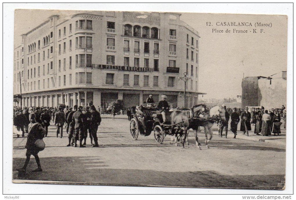 Maroc--CASABLANCA--Place De France (très Animée, Attelage)-batiment "Magasins Modernes--Presse Marocaine"--Belle Carte - Casablanca