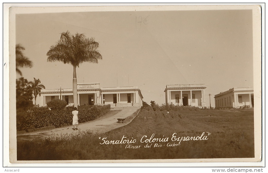 Real Photo Pinar Del Rio Sanatorio Colonia Espanola - Cuba