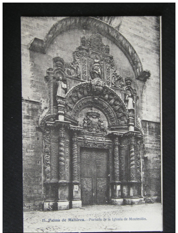 PALMA DE MALLORCA - PORTADA DE LA IGLESIA DE MONTESION - Palma De Mallorca