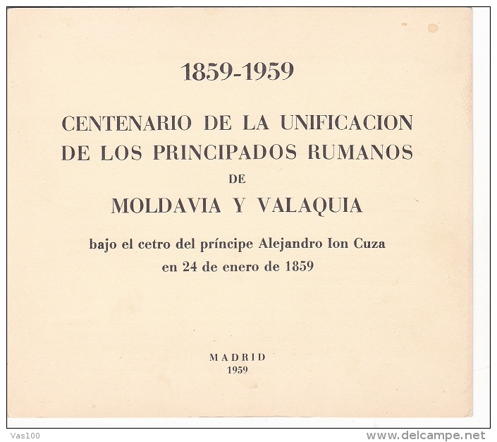 #T96     CENTENARY OF UNION OF  MOLDAVIA AND VALAHIA,   1859, AL.I.CUZA,    BOOKLETS,   1959 , SPAIN EXIL, ROMANIA. - Postzegelboekjes