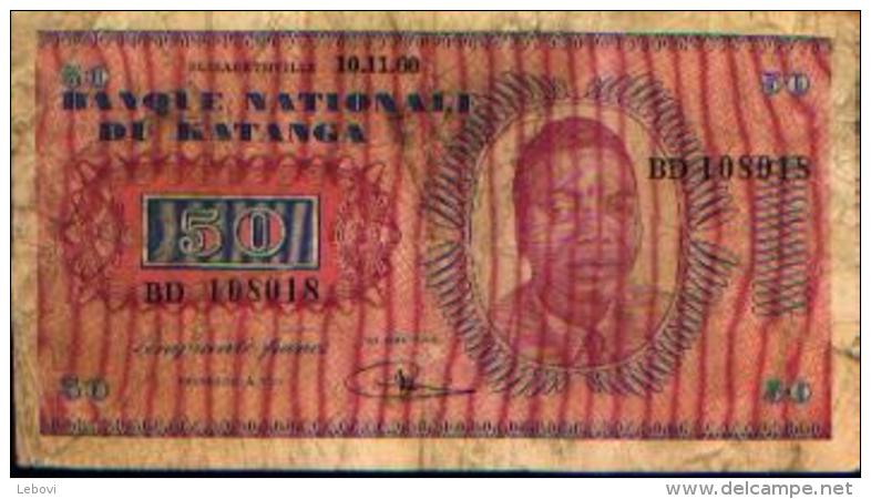 RÉPUBLIQUE DÉMOCRATIQUE DU CONGO - KATANGA - 50 Francs 10.11.60 - République Démocratique Du Congo & Zaïre