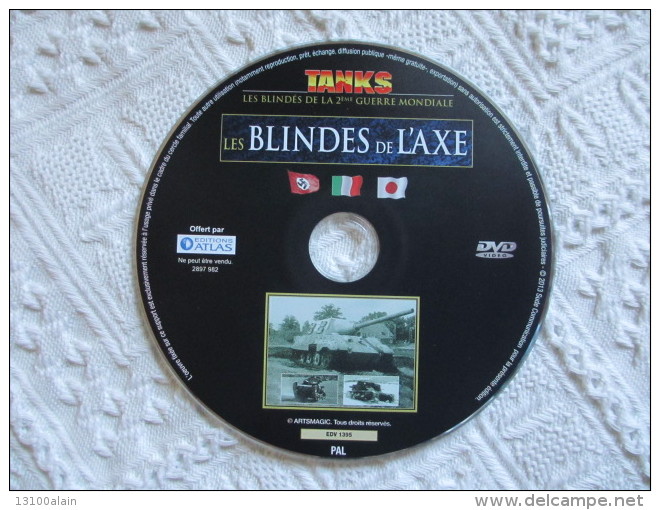 Modèles Réduits Voitures Chars WW2 DVD LES BLINDES DE L'AXE éd. Atlas Tanks Allemands Italiens Japonais Char Panzer - Tanks