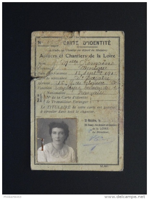CARTE D'IDENTITE DES ATELIERS ET CHANTIERS DE LA LOIRE (44) AVEC LE CAHET DES AUTORITES ALLEMANDES - Documents Historiques