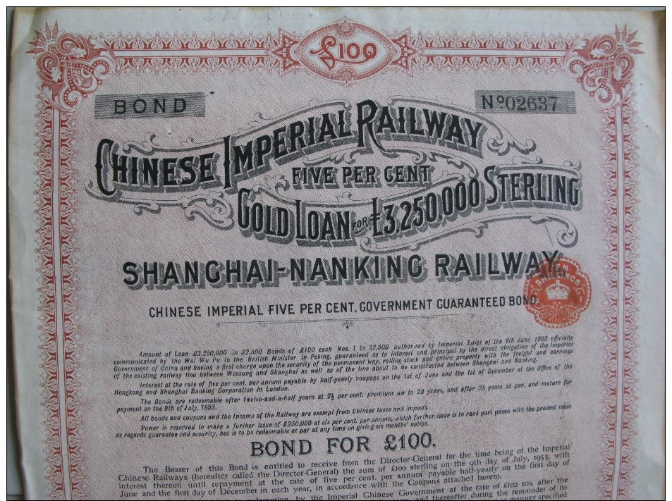 1904 Gold Loan China Chinese Imperial Railway 5% Shanghai-Nanking 100£ Coupons - Asia