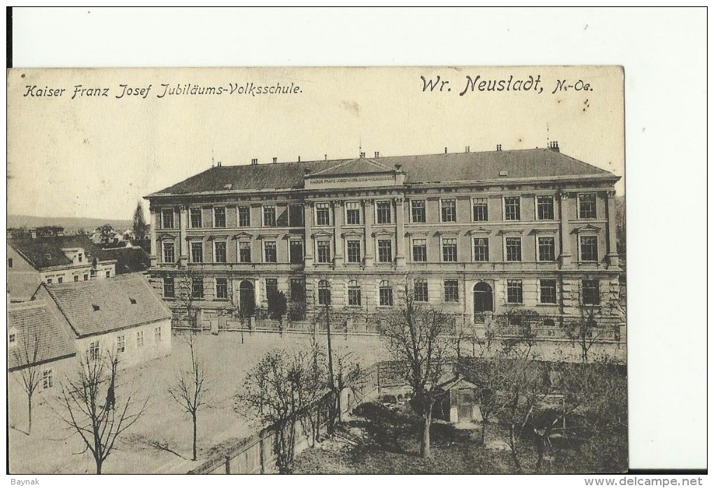 N.O.167   --  WIENER NEUSTADT   --  KAISER FRANZ JOSEF JUBILAUMS - VOLKSSCHULE   --  1917 - Wiener Neustadt