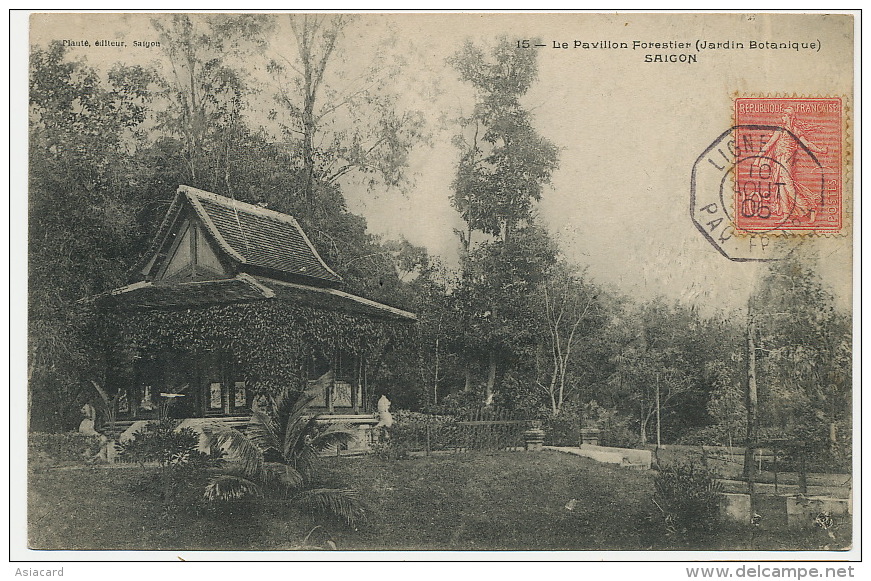 Saigon Le Pavillon Forestier Jardin Botanique Voyagé Cachet Paquebot Semeuse Lignée Ligne N 1905 - Vietnam