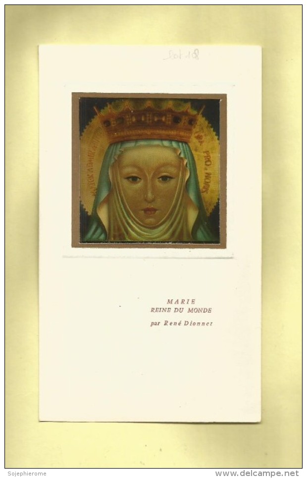 Image Façon Vitrail Marie Reine Du Monde Par René Dionnet Peintre De La Rochellle (17-Charente-Maritime) 2 Scans - Images Religieuses