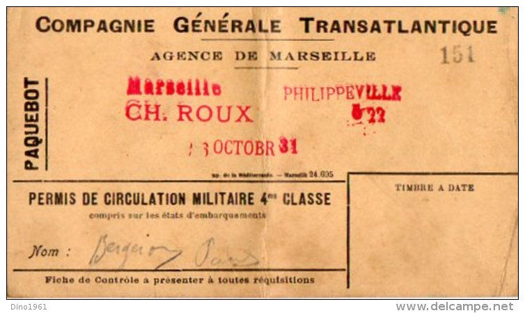 VP5371 - MILITARIA - Cie Générale Transatlantique - Paquebot - Permis De Circulation MARSEILLE X PHILIPPEVILLE  Algérie - Monde