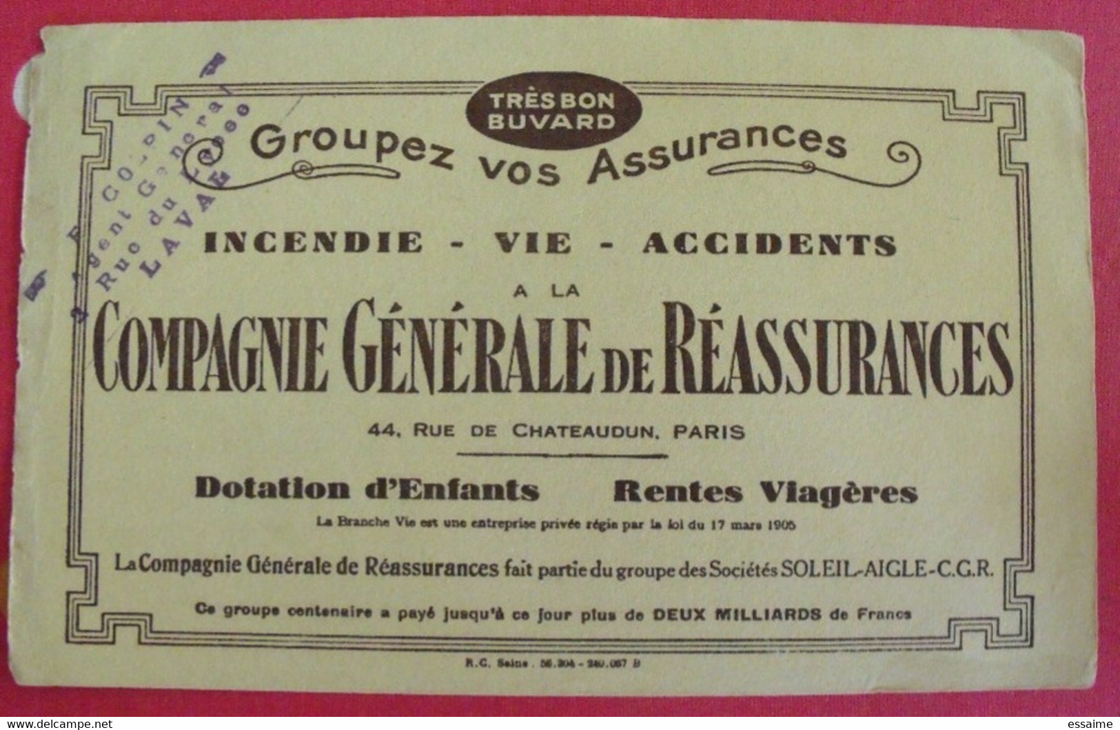 Buvard Compagnie Général De Réassurances. Dotation Rentes Viagères Incendie Vie Accidents. Vers 1930 - Bank & Insurance