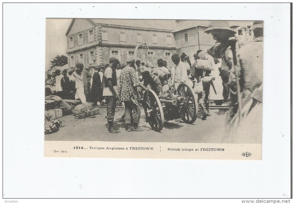 TROUPES ANGLAISES A FREETOWN 1914. BRITISH TROOPS AT FREETOWN - Sierra Leone