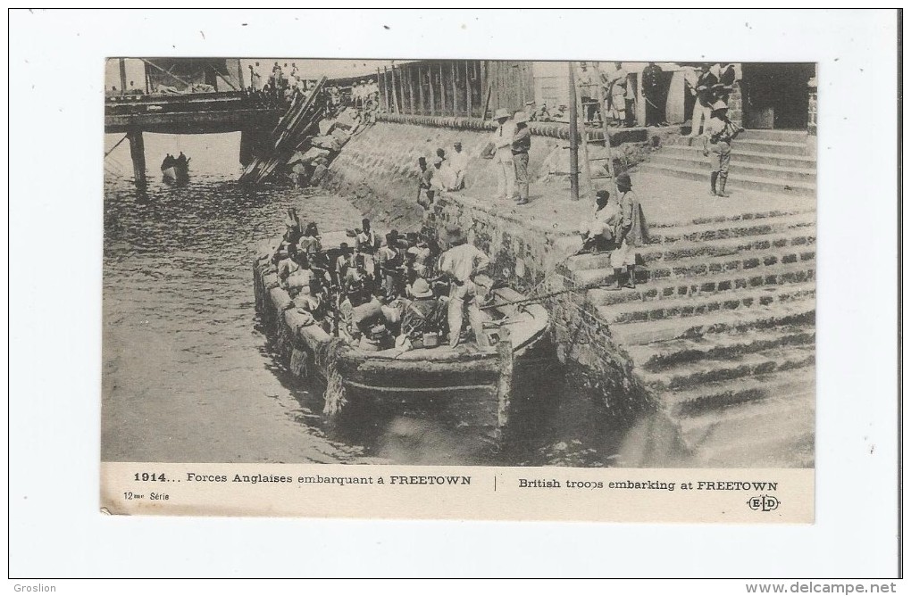 FORCES ANGLAISES A FREETOWN 1914 BRITISH TROOPS EMBARKING AT FREETOWN - Sierra Leone