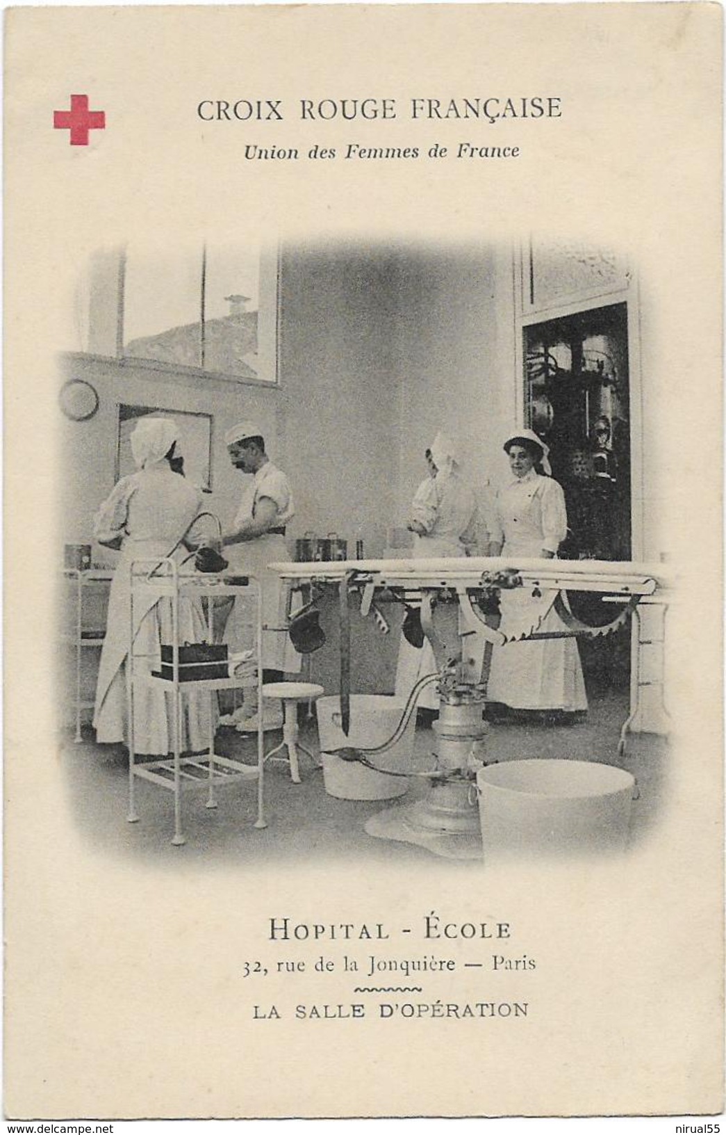 CROIX ROUGE FRANCAISE Hôpital Ecole Rue De La Jonquière PARIS  LA SALLE D OPERATION   ....MC - Croix-Rouge