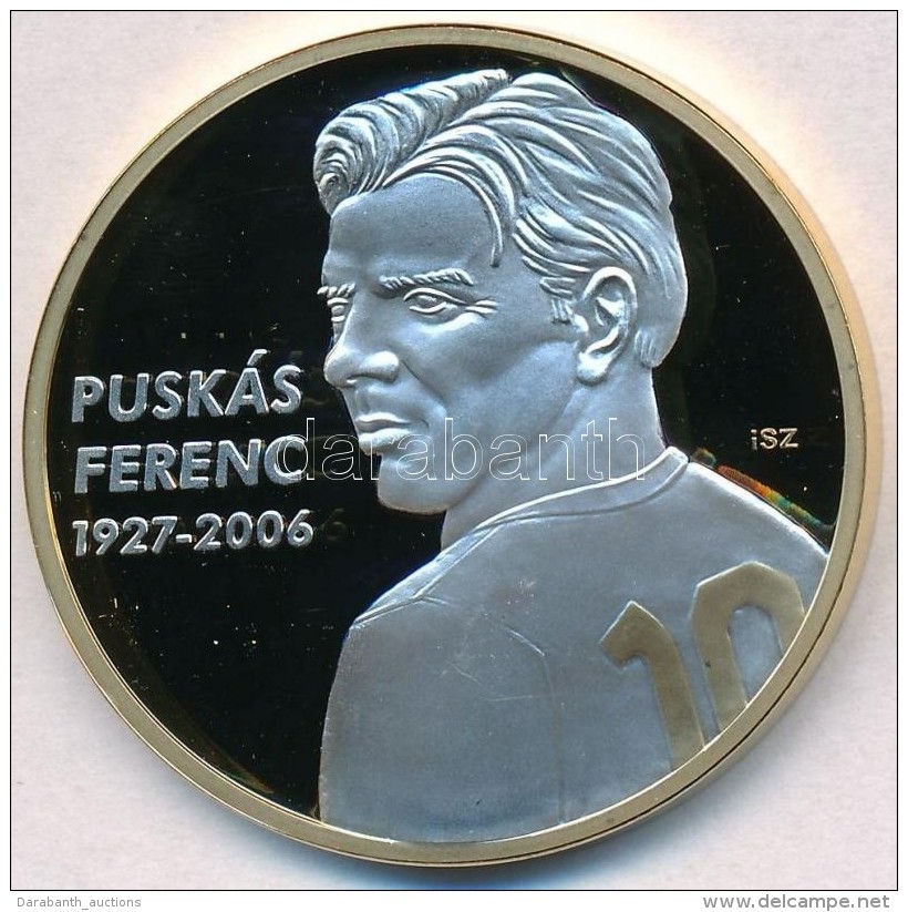 Ifj. Szlávics László (1959-) 2012. 'Nagy Magyarok / Puskás Ferenc 1927-2006'... - Zonder Classificatie