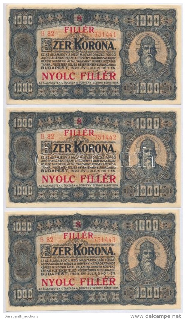 1923. 1000K '8 FILLÉR - NYOLC FILLÉR' Felülnyomással (3x) SorszámkövetÅ‘k T:I... - Zonder Classificatie