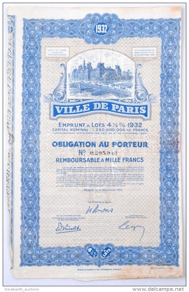 Franciaország / Párizs 1932. 'Párizs Városa 4 1/2%-os Kötvénye'... - Unclassified